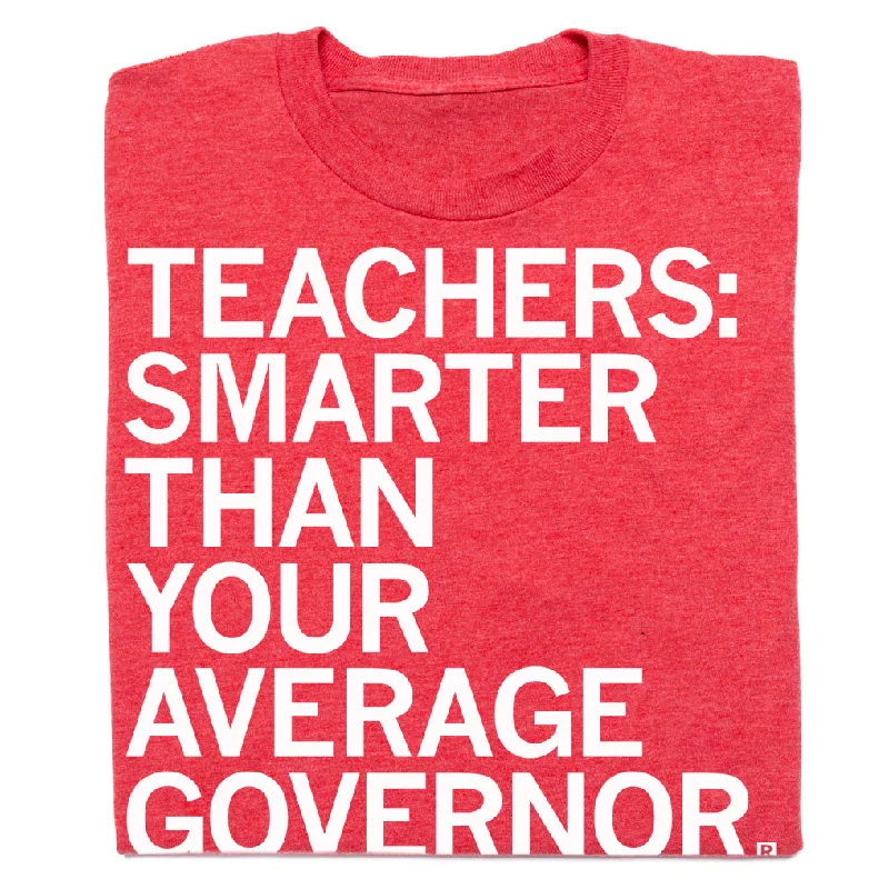 Women's Blouse with High CollarTeachers: Smarter Than Your Average Governor