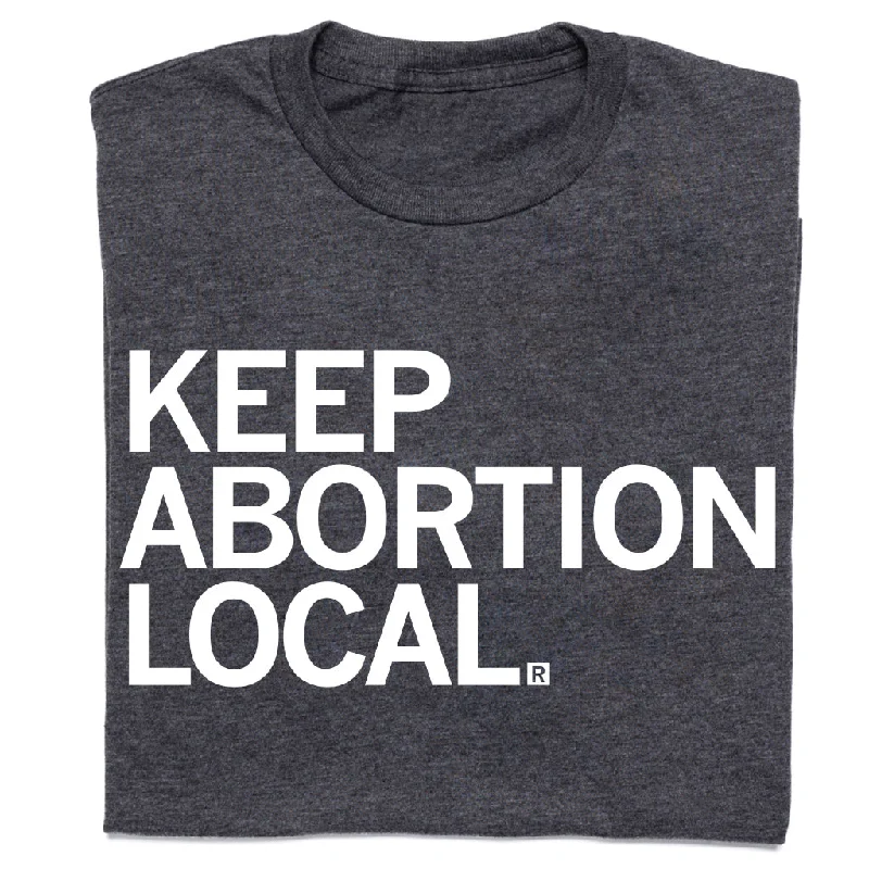 Women's Blouse with Wide CollarKeep Abortion Local